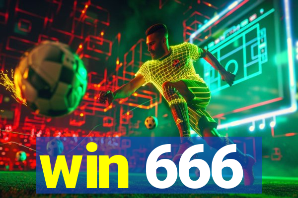 win 666